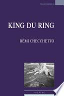 King du ring