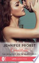 Kinnections (Tome 3) - Le pouvoir de la séduction