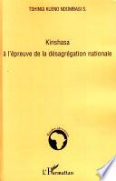 Kinshasa à l'épreuve de la désagrégation nationale