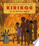 Kirikou et le fétiche égaré