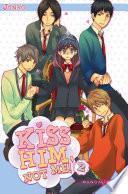 Kiss him, not me ! T02