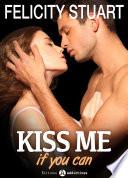 Kiss me (if you can) - vol. 4