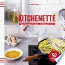 Kitchenette - Tout cuisiner dans moins de 5 m2