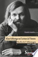 Klaus Schlesinger ou l'écriture de l'histoire