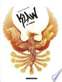 Klaw - tome 12 - Phénix