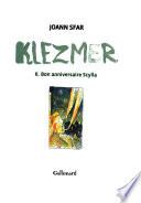 Klezmer: Bon anniversaire Scylla