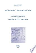 Klossowski, l'incommunicable