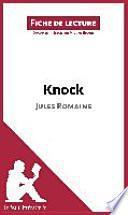 Knock de Jules Romains (Fiche de lecture)