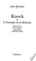 Knock, ou, Le triomphe de la médecine