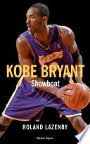 Kobe Bryant - Showboat