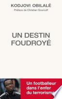 Kodjovi Obilalé - Un destin foudroyé