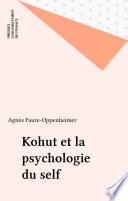 Kohut et la psychologie du self