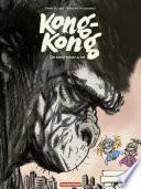 Kong-Kong (Tome 2) - Un singe pour la vie