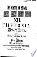Konung Carl den XII tes Historia