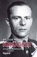Kruger, un bourreau ordinaire
