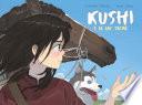 Kushi - Tome 1 - Le Lac sacré