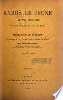 Kyros le Jeune en Asie Mineure (408-401 avant Jésus-Christ).