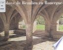 L'abbaye de Beaulieu en Rouergue