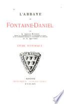 L'abbaye de Fontaine-Daniel