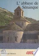 L'Abbaye de Sénanque