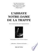 L'abbaye Notre-Dame de la Trappe