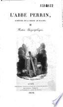 L'Abbé Perrin, aumônier de la prison de Roanne. Notice biographique