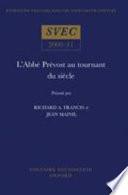 L'abbé Prévost au tournant du siècle