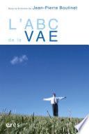 L'ABC de la VAE