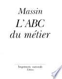 L'ABC du métier