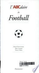 L'ABCdaire du football