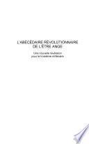 L'Abécédaire apocalyptique de l'être ange - Tome 2