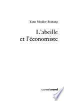 L'abeille et l'économiste