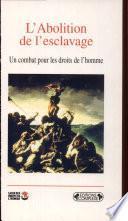 L'abolition de l'esclavage