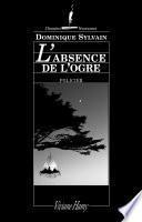 L'Absence de l'ogre