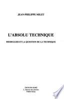 L'absolu technique