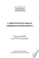 L'abstention électorale, apaisement ou épuisement
