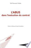 L'abus dans l'exécution du contrat