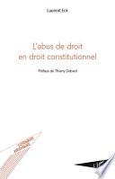 L'abus de droit en droit constitutionnel