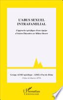 L'abus sexuel intrafamilial