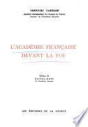 L'Académie française devant la foi