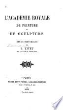 L'Académie royale de peinture et de sculpture