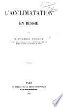 L'Acclimatation en Russie
