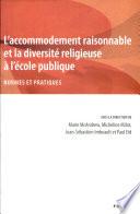 L'accommodement raisonnable et la diversité religieuse à l'école publique