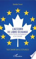 L'accord de libre-échange