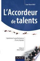 L'accordeur de talents