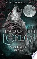 L'accouplement de l'oméga