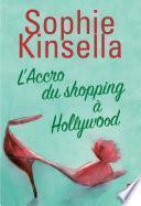 L'accro du shopping à Hollywood