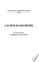 L'acteur en son métier