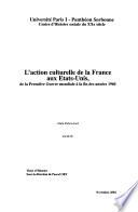 L'action culturelle de la France aux Etats-Unis