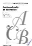 L'action culturelle en bibliothèque